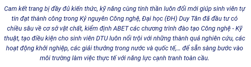 Đào tạo Công nghệ - Kỹ thuật DTU đạt chuẩn ABET với sự đồng hành của các nhà khoa học hàng đầu
