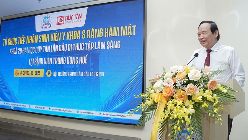 288 sinh viên Đại học Duy Tân thực tập lâm sàng tại Bệnh viện Trung ương Huế