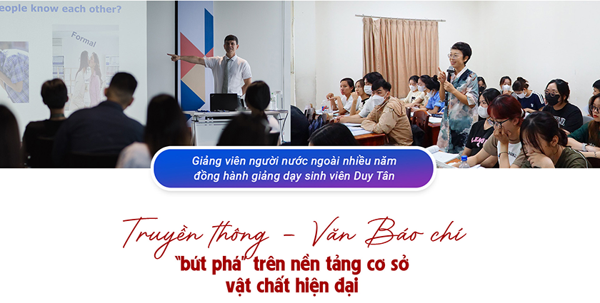 Khối ngành Ngôn ngữ & Xã hội Nhân văn DTU với nhiều thí sinh điểm cao và giải thưởng sinh viên