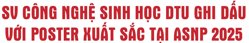 2025: Năm học với nhiều giải Nhất của SV ĐH Duy Tân