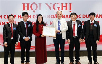 Đại học Duy Tân Tổ chức Hội nghị Ban Chấp hành Công đoàn Mở rộng  lần thứ X, Nhiệm kỳ 2025 - 2030