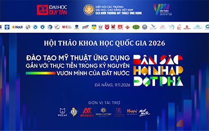 ĐH Duy Tân Đăng cai Tổ chức Hội thảo Khoa học Quốc gia Mỹ thuật Ứng dụng 2026 lần thứ VIII